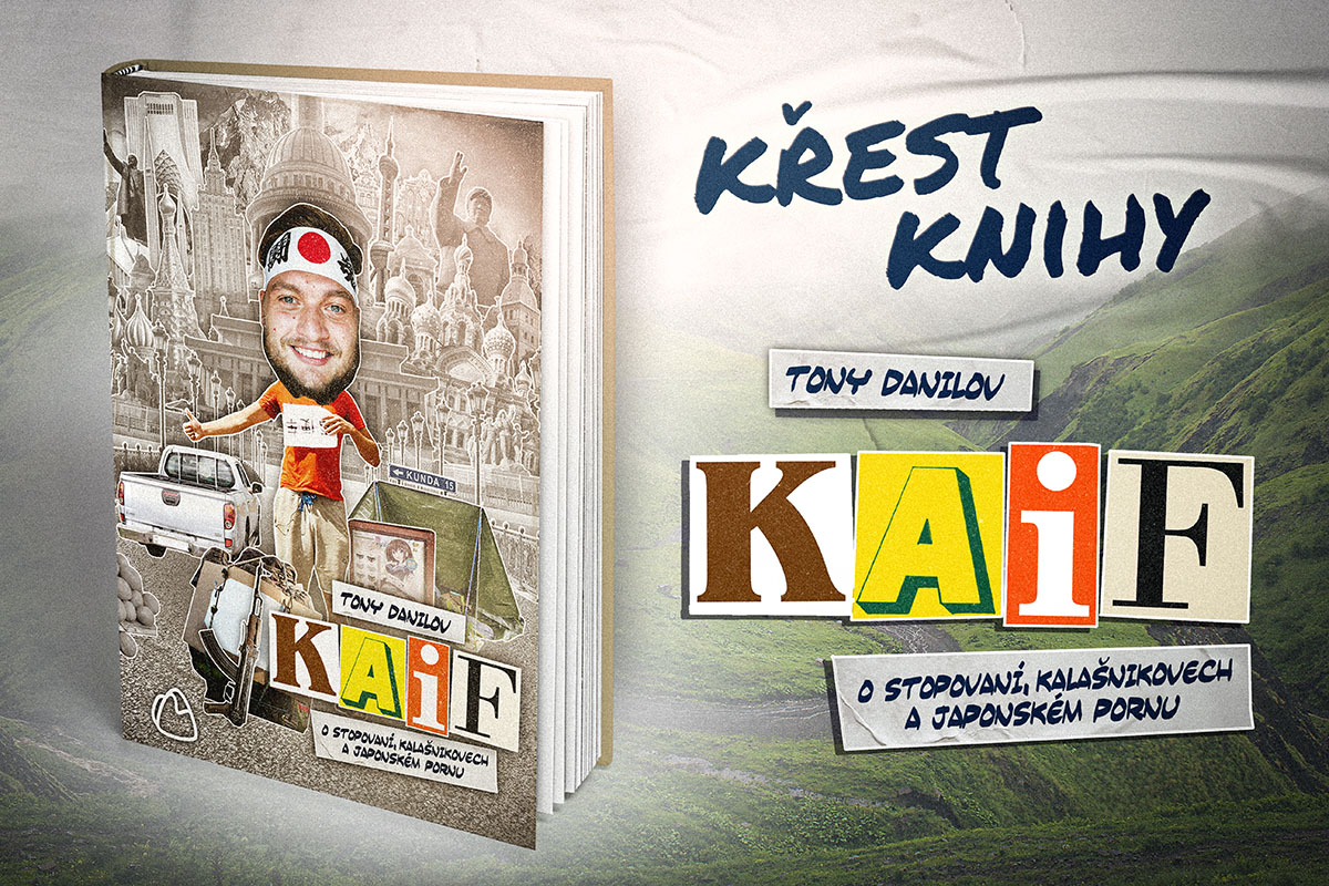 Křest knihy „KAIF: O stopování, kalašnikovech a japonském pornu“