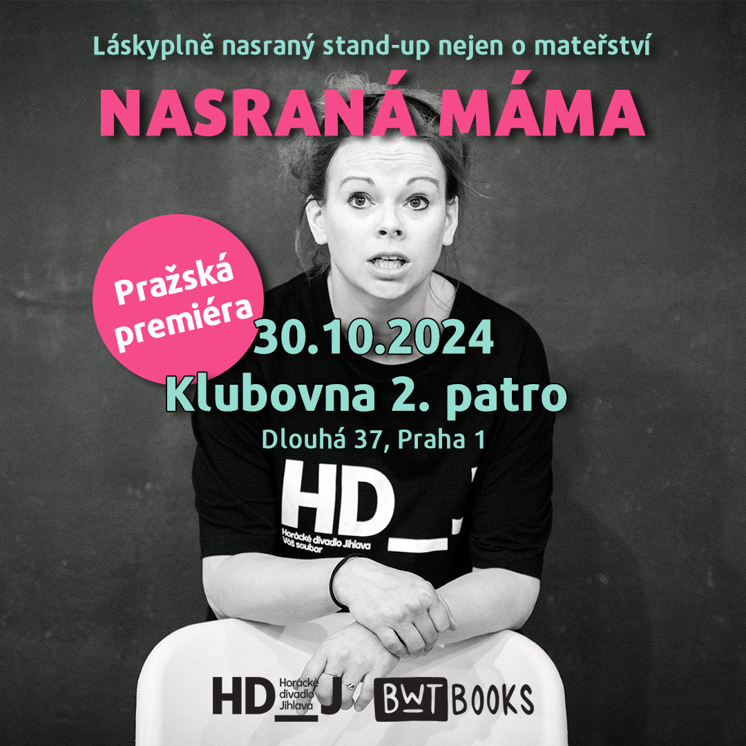 Nasraná máma - Láskyplně nasraný stand-up nejen o mateřství