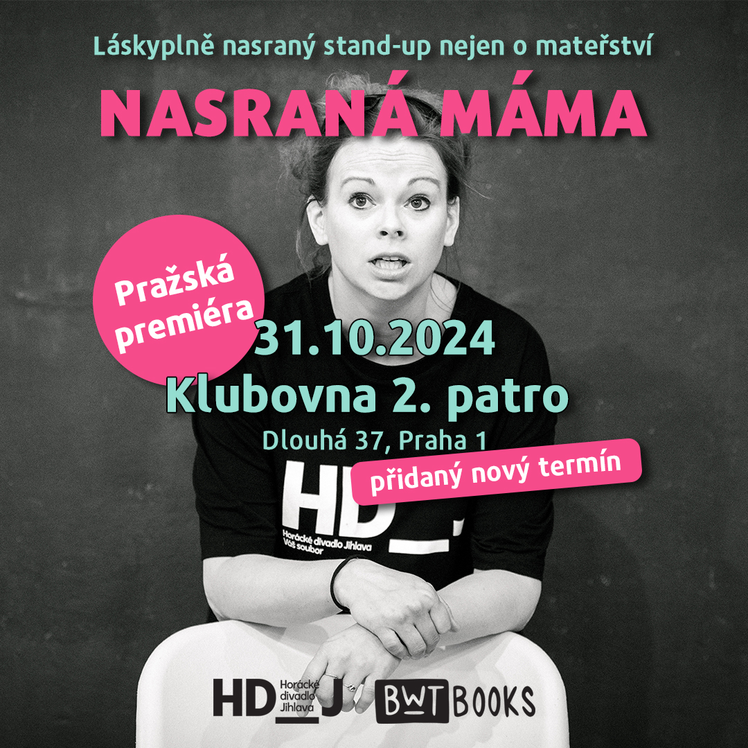 Nasraná máma - Láskyplně nasraný stand-up nejen o mateřství